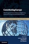 Constituting Europe (Studies on Human Rights Conventions)