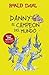 Danny El Campeon Del Mundo by Roald Dahl
