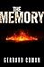 The Memory (The Machinery Trilogy Book 3)