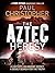 The Aztec Heresy by Paul Christopher