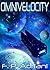 Omnivelocity (Backflow Book 3)