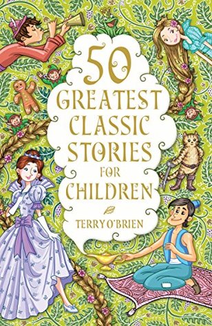 50 Greatest Short Stories for Children (Kindle Edition)