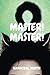 Master! Master! by Hannibal North