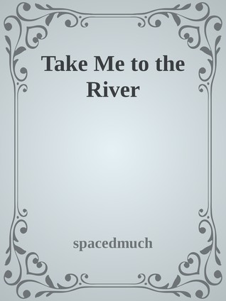Take Me to the River (ebook)
