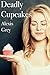 Deadly Cupcakes