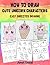 How To Draw Cute Unicorn Characters by Janet Giessl