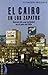 El Cairo en los Zapatos by Elisabeth Anglarill