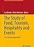 The Study of Food, Tourism,...