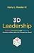 3D Leadership by Harry L. Reeder III