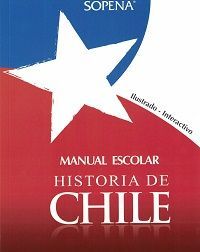 Manual Escolar Historia De Chile Sopena (Ilustrado Interactivo)