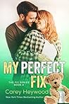 My Perfect Fix