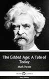 Book cover for The Gilded Age: A Tale of Today
