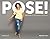 POSE!: 1,000 Poses for Phot...