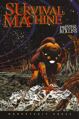 Survival Machine: Stories by Prentis Rollins