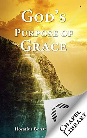 God's Purpose of Grace