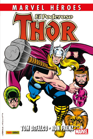 El Poderoso Thor de DeFalco y Frenz 2 (Marvel Héroes #90)