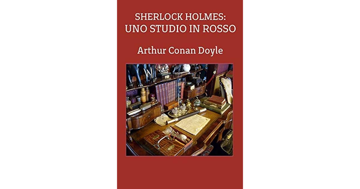 Uno studio in rosso by Arthur Conan Doyle