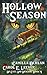 Hollow Season: The Quest For The Autumn King Part 2 (Of Cats and Dragons #4)