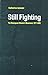 Still Fighting: The Nicaraguan Women's Movement, 1977-2000