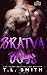 Bratva Boys (Smirnov Bratva #1-4)