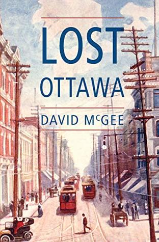 Lost Ottawa, Book One (Kindle Edition)