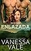 Enlazada (Rancho Steele #5)