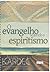 Evangelho Segundo O Espiritismo