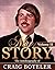 My Story, the Autobiography...