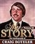 My Story, the Autobiography of Craig Boteler - Volume II by Craig Boteler