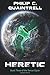 Heretic (Terran Cycle #3)