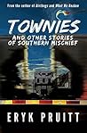 Townies: And Other Stories of Southern Mischief