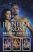 Broken Destiny Complete Collection: The Beautiful Ashes / The Sweetest Burn / The Brightest Embers