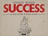 Success and How to Be One