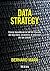 DATA STRATEGY: CÓMO BENEFICIARSE DE UN MUNDO DE BIG DATA, ANALYTICS E INTERNET DE LAS COSAS (Spanish Edition)