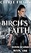 Birch’s Faith (Woven Destin...