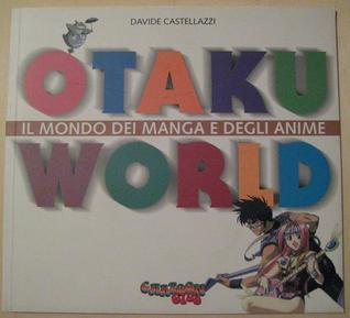 Otaku world