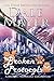 Broken Protocols: Books 1-4