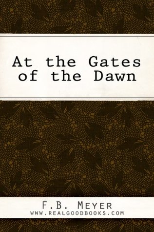 At the Gates of the Dawn