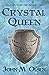 Crystal Queen (Riland Thron...