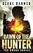 Dawn of the Hunter (Omega Series)