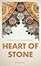 Heart of Stone: A love Song...