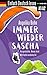 Einfach Deutsch lesen: Immer wieder Sascha - Kurzgeschichten - Niveau: leicht - With English vocabulary list