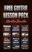 Free Guitar Lesson Pack: St...