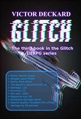 Glitch Book Three (The Glitch #3)