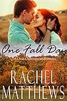One Fall Day (A Clean Contemporary Romance)