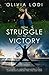 From Struggle To Victory: My journey of overcoming mental illness, Conversion Disorder, PNES, and self-harm