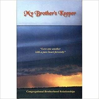My Brother's Keeper: Congregational Brotherhood Relationships (Hardcover)