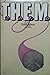 T.H.E.M.