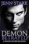Demon Betrayed (Demon Enforcers, #5) Demon Betrayed (Demon Enforcers, #5)