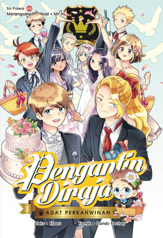 Siri Putera 15: Pengantin Diraja [Adat Perkahwinan]